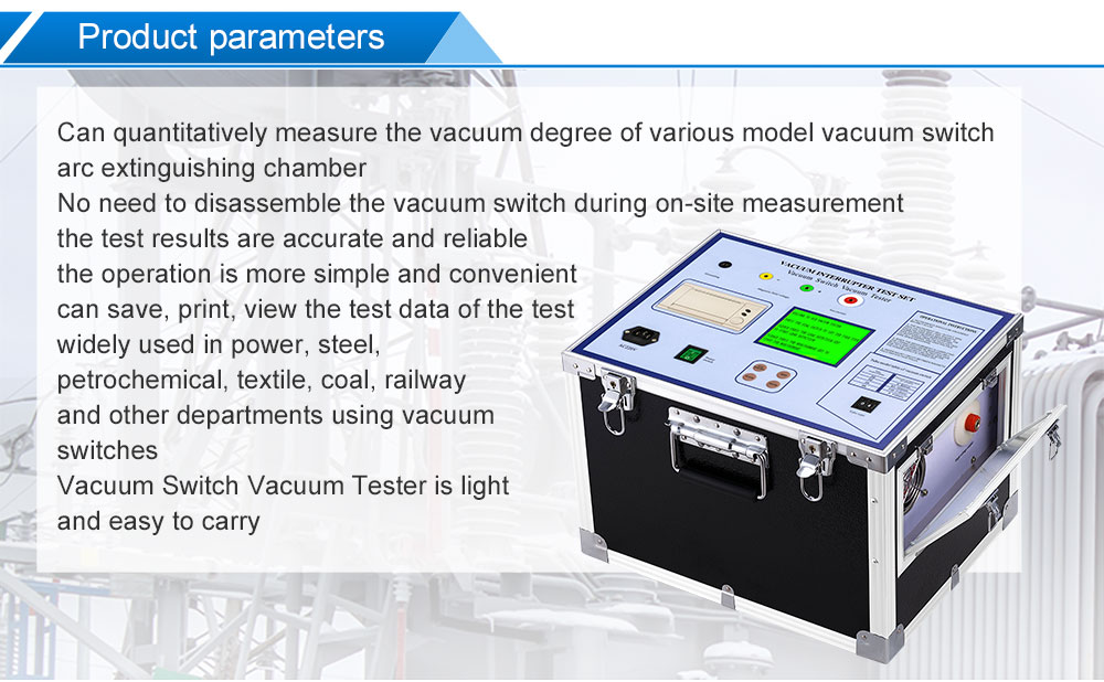 Vacuum Interrupter Tester